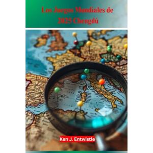 ENTWISTLE, KEN J Los Juegos Mundiales de 2025 Chengdú: Experimente la emoción del parkour, la escalada deportiva, el frisbee y más en el evento multideportivo internacional en China. ENTWISTLE, KEN J Los Juegos Mundiales de 2025 Chengdú: Experimente la emoción del parkour, la escalada deportiva, el frisbee y más en el evento multideportivo internacional en China.