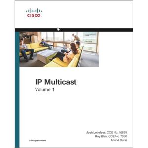 Loveless, Josh IP Multicast, Volume I: Cisco IP Multicast Networking: Cisco IP Multicast Networking, Volume 1 (Networking Technology) Loveless, Josh IP Multicast, Volume I: Cisco IP Multicast Networking: Cisco IP Multicast Networking, Volume 1 (Networking Technology)
