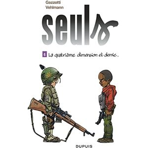 Vehlmann Fabien Seuls Tome 6 La quatrième dimension et demie Vehlmann Fabien Seuls Tome 6 La quatrième dimension et demie