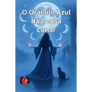 Rubi, Alina O Oráculo Azul da Deusa Lunar (OS Livros Do Círculo Secreto) Rubi, Alina O Oráculo Azul da Deusa Lunar (OS Livros Do Círculo Secreto)