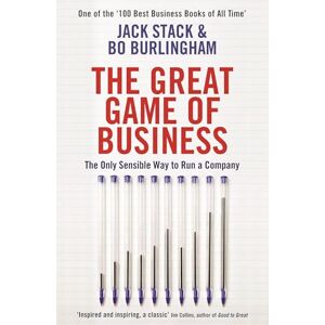 Stack, Jack The Great Game of Business: The Only Sensible Way to Run a Company Stack, Jack The Great Game of Business: The Only Sensible Way to Run a Company