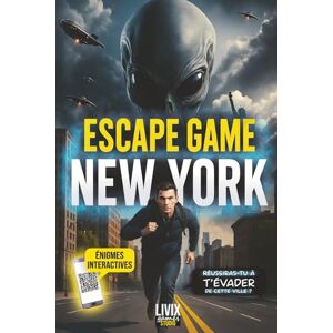 LIVIX Escape game New York: Un livre interactif mêlant casse-têtes et énigmes, destiné aux adultes et aux ados passionnés de mystères, de suspense et de jeux d’esprit (Escape game immersif) LIVIX Escape game New York: Un livre interactif mêlant casse-têtes et énigmes, destiné aux adultes et aux ados passionnés de mystères, de suspense et de jeux d’esprit (Escape game immersif)
