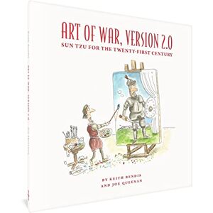 Queenan, Joe Art of War: Sun Tzu for the Twenty-First Century Queenan, Joe Art of War: Sun Tzu for the Twenty-First Century