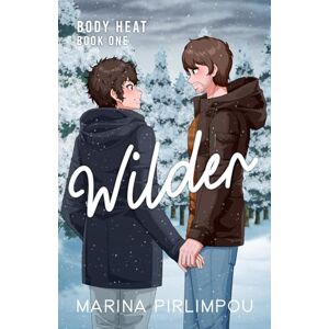 Marina Wilder: An MM, Hurt/Comfort Omegaverse Romance (Body Heat) Marina Wilder: An MM, Hurt/Comfort Omegaverse Romance (Body Heat)