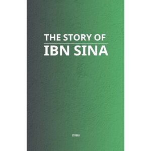 Maa The Story of Ibn Sina Maa The Story of Ibn Sina