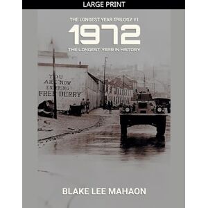Lee 1972, The Longest Year in History, Volume 1 (The Longest Year Trilogy) Lee 1972, The Longest Year in History, Volume 1 (The Longest Year Trilogy)