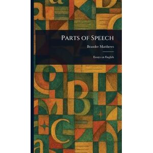 Matthews, Brander Parts of Speech Matthews, Brander Parts of Speech