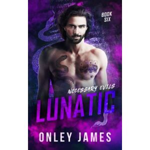 James, Onley Lunatic (Necessary Evils) James, Onley Lunatic (Necessary Evils)