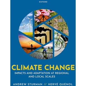Sturman, Andrew Climate Change: Impacts and Adaptation at Regional and Local Scales Sturman, Andrew Climate Change: Impacts and Adaptation at Regional and Local Scales