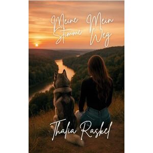 Raskel, Thalia Meine Stimme Mein Weg: Ein Leben zwischen Schweigen und Stärke Raskel, Thalia Meine Stimme Mein Weg: Ein Leben zwischen Schweigen und Stärke