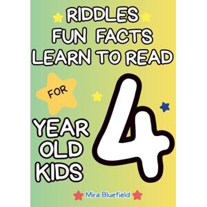 Bluefield, Mira Alphabet Riddles and Reading Fun: A–Z Learning Book for Kids Early Reader Edition best gift for 4 year old boys and girls: 26 Pages of Easy Words, ... Facts! (Riddles and Fun Facts for Kids) Bluefield, Mira Alphabet Riddles and Reading Fun: A–Z Learning Book for Kids Early Reader Edition best gift for 4 year old boys and girls: 26 Pages of Easy Words, ... Facts! (Riddles and Fun Facts for Kids)