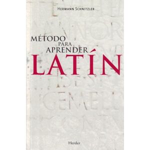 Schnitzler, Hermann Método para aprender latín (fuera de colección) Schnitzler, Hermann Método para aprender latín (fuera de colección)