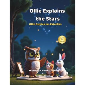 Russel, Martha Ollie Explains the Stars (The Solar System) Russel, Martha Ollie Explains the Stars (The Solar System)