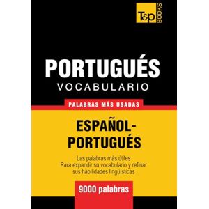 Taranov, Andrey Vocabulario español-portugués 9000 palabras más usadas (Spanish collection) Taranov, Andrey Vocabulario español-portugués 9000 palabras más usadas (Spanish collection)
