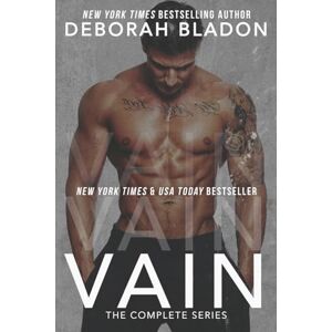 Bladon, Deborah VAIN -The Complete Series Bladon, Deborah VAIN -The Complete Series