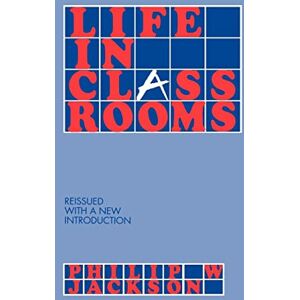 Jackson Life in Classrooms Jackson Life in Classrooms