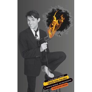 Von Camron, Stafon Until You Awake: The Story Book Edition Von Camron, Stafon Until You Awake: The Story Book Edition