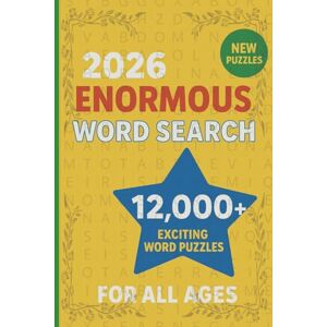 Publications, Blossom Ink 2026 Enormous Word Search Book For All Ages: Challenge Your Mind with 12,000+ Exciting Word Puzzles 6*9 Inches Publications, Blossom Ink 2026 Enormous Word Search Book For All Ages: Challenge Your Mind with 12,000+ Exciting Word Puzzles 6*9 Inches