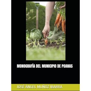 MUÑOZ IBARRA, DR. JOSÉ ÁNGEL MONOGRAFÍA DEL MUNICIPIO DE POANAS MUÑOZ IBARRA, DR. JOSÉ ÁNGEL MONOGRAFÍA DEL MUNICIPIO DE POANAS