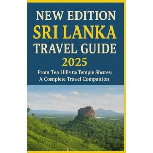 JEWEL AMY SRI-LANKA TRAVEL GUIDE 2025 JEWEL AMY SRI-LANKA TRAVEL GUIDE 2025