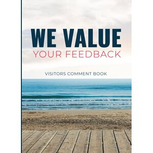 Simon, Emily We Value Your Feedback Visitors Comment Book: Visitor Book Holiday Home Hardback, Hard Back Visitor Book Holiday Home, Visitors Comment Book ... Airbnb Guest Book, Beach House Guest Book Simon, Emily We Value Your Feedback Visitors Comment Book: Visitor Book Holiday Home Hardback, Hard Back Visitor Book Holiday Home, Visitors Comment Book ... Airbnb Guest Book, Beach House Guest Book