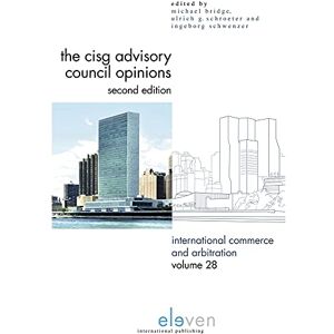 The CISG Advisory Council Opinions: Volume 28 (International Commerce and Arbitration) The CISG Advisory Council Opinions: Volume 28 (International Commerce and Arbitration)