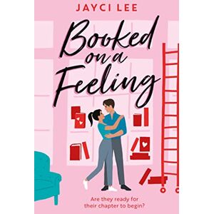 Lee Booked on a Feeling: A poignant, sexy, and laugh-out-loud bookshop romance! (A Sweet Mess) Lee Booked on a Feeling: A poignant, sexy, and laugh-out-loud bookshop romance! (A Sweet Mess)