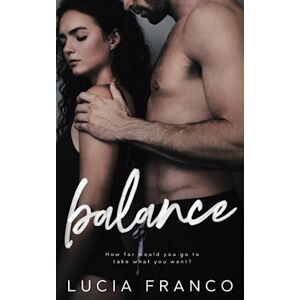 Franco, Lucia Balance (Off Balance series) Franco, Lucia Balance (Off Balance series)