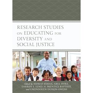 Rowman & Littlefield Publishers Research Studies on Educating for Diversity and Social Justice (The National Association for Multicultural Education (NAME)) Rowman & Littlefield Publishers Research Studies on Educating for Diversity and Social Justice (The National Association for Multicultural Education (NAME))