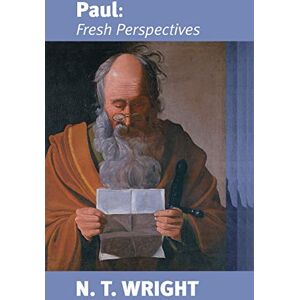 Wright, Tom Paul: Fresh Perspectives Wright, Tom Paul: Fresh Perspectives
