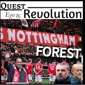 O, Olur Nottingham Forest: Quest And Revolutions — How We Ended Up Here Marinakis, Managers, Ego, And Making Of A Modern European Dream Beyond Nuno Espírito Santo And Ange Postecoglou. O, Olur Nottingham Forest: Quest And Revolutions — How We Ended Up Here Marinakis, Managers, Ego, And Making Of A Modern European Dream Beyond Nuno Espírito Santo And Ange Postecoglou.