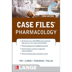 TOY Case Files Pharmacology, Third Edition (LANGE Case Files) TOY Case Files Pharmacology, Third Edition (LANGE Case Files)