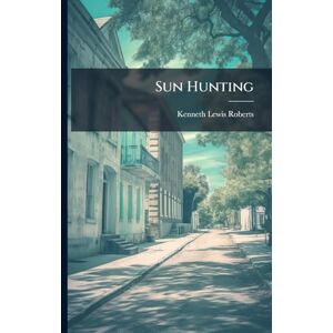 Roberts Sun Hunting Roberts Sun Hunting