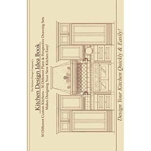 Brandao, Joe Kitchen Design Idea Book: Portfolio of 50 Custom Kitchen Layouts and Perspective drawings Brandao, Joe Kitchen Design Idea Book: Portfolio of 50 Custom Kitchen Layouts and Perspective drawings
