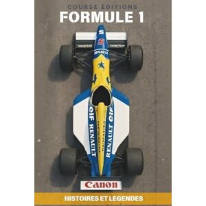 Éditions, Course Formule 1 : Histoires et légendes: Rivalités épiques, anecdotes inoubliables et faits insolites qui ont marqué l’histoire du sport automobile Éditions, Course Formule 1 : Histoires et légendes: Rivalités épiques, anecdotes inoubliables et faits insolites qui ont marqué l’histoire du sport automobile