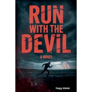 Malak, Nagy Run with the Devil: A Novel. Malak, Nagy Run with the Devil: A Novel.