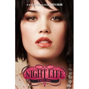 Collins, Nancy A. Night Life (Vamps, Book 2) Collins, Nancy A. Night Life (Vamps, Book 2)