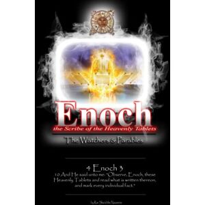Sha'ul, Rav Enoch: Scribe of the Heavenly Tablets Sha'ul, Rav Enoch: Scribe of the Heavenly Tablets