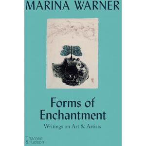 Marina Forms of Enchantment: Writings on Art & Artists Marina Forms of Enchantment: Writings on Art & Artists