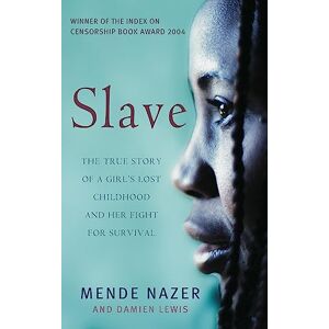 Nazer, Mende Slave: The True Story of a Girl's Lost Childhood and Her FIght for Survival Nazer, Mende Slave: The True Story of a Girl's Lost Childhood and Her FIght for Survival