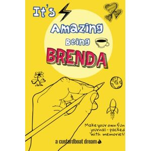 Bookaful Press It's Amazing Being Brenda: A fun activity personal name journal. Bookaful Press It's Amazing Being Brenda: A fun activity personal name journal.