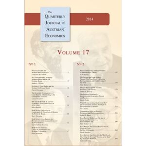 Rothbard, Murray N The Quarterly Journal of Austrian Economics: 2014 Volume 17 Rothbard, Murray N The Quarterly Journal of Austrian Economics: 2014 Volume 17