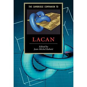 Rabaté, Jean The Cambridge Companion to Lacan (Cambridge Companions to Literature) Rabaté, Jean The Cambridge Companion to Lacan (Cambridge Companions to Literature)