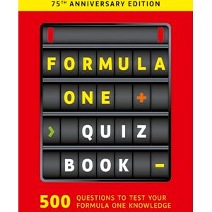 McKenzie, Ewan Formula One Quiz Book: 75th Anniversary edition McKenzie, Ewan Formula One Quiz Book: 75th Anniversary edition