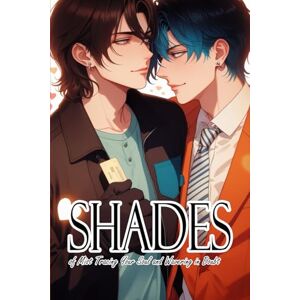 Natsumi Takechikuno Shades of Mist Tracing Your Soul and Wavering in Doubt: Boys' Love Manga Natsumi Takechikuno Shades of Mist Tracing Your Soul and Wavering in Doubt: Boys' Love Manga