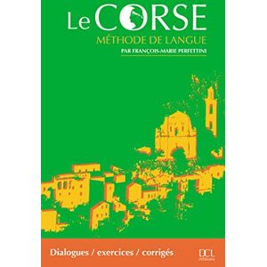 PERFETTINI, F-M CORSE METHODE DE LANGUE (LA): Un livre avec exercices PERFETTINI, F-M CORSE METHODE DE LANGUE (LA): Un livre avec exercices