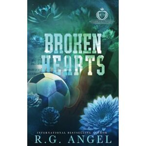 Angel, R.G. Broken Hearts: New-Adult Angsty College Romance (Silverbrook University) Angel, R.G. Broken Hearts: New-Adult Angsty College Romance (Silverbrook University)