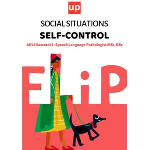Kassotaki, Aliki Social Situations – Self-control: 30 Activities for the development of children's social skills (Flip Book Series) Kassotaki, Aliki Social Situations – Self-control: 30 Activities for the development of children's social skills (Flip Book Series)
