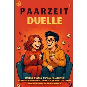 Elsa Paarzeit-Duelle: Das Challenge-Buch für Paare – lustige 1-gegen-1-Spiele, Fragen und Aufgaben für Date-Nights, Jahrestage und Spieleabende zu Zweit Elsa Paarzeit-Duelle: Das Challenge-Buch für Paare – lustige 1-gegen-1-Spiele, Fragen und Aufgaben für Date-Nights, Jahrestage und Spieleabende zu Zweit