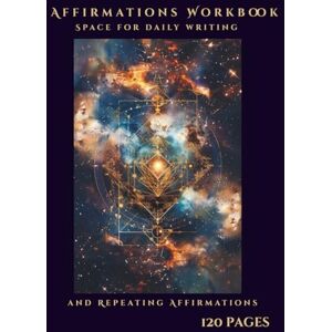 Jarose, Miss Edita Manifestation Journal with Affirmations: Daily Writing Workbook for Self-Care, Gratitude and Personal Growth 120 Pages Jarose, Miss Edita Manifestation Journal with Affirmations: Daily Writing Workbook for Self-Care, Gratitude and Personal Growth 120 Pages